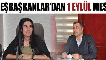 Eşbaşkanlar &Ouml;zdemir ve Akel&rsquo;den 1Eyl&uuml;l Mesajı