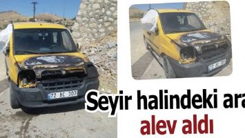 SEYİR HALİNDEKİ ARA&Ccedil;, ALEV ALDI
