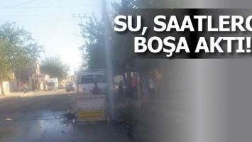 SU, SAATLERCE BOŞA AKTI!