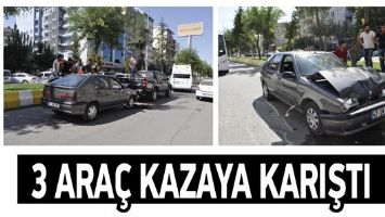 3 ARA&Ccedil; KAZAYA KARIŞTI