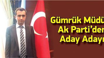 G&Uuml;MR&Uuml;K M&Uuml;D&Uuml;R&Uuml; AK PARTİ&rsquo;DEN ADAY ADAYI