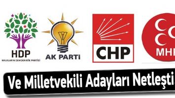 VE MİLLETVEKİLİ ADAYLARI NETLEŞTİ&hellip;