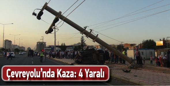 &Ccedil;EVREYOLU&rsquo;NDA KAZA: 4 YARALI