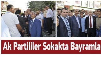 AK PARTİLİLER SOKAKTA BAYRAMLAŞTI