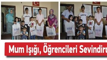 MUM IŞIĞI, &Ouml;ĞRENCİLERİ SEVİNDİRDİ