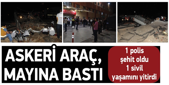 ASKERİ ARA&Ccedil;, MAYINA BASTI