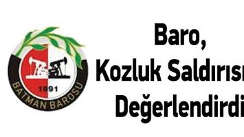 BARO, KOZLUK SALDIRISINI DEĞERLENDİRDİ