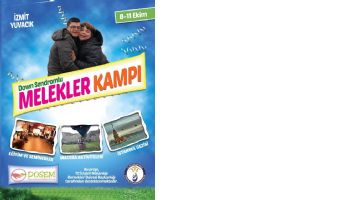 DOSEM&rsquo;Lİ MELEKLER KAMPA GİDİYOR