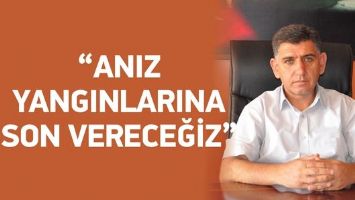 &ldquo;ANIZ YANGINLARINA SON VERECEĞİZ&rdquo;