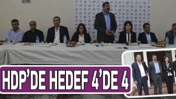 HDP’DE HEDEF 4’DE 4