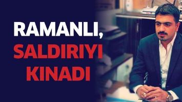 RAMANLI, SALDIRIYI KINADI