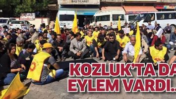 KOZLUK&rsquo;TA DA EYLEM VARDI