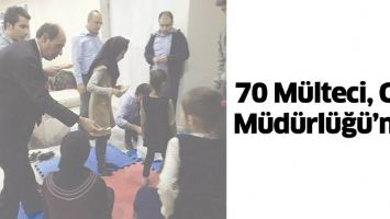 70 M&Uuml;LTECİ, G&Ouml;&Ccedil; M&Uuml;D&Uuml;RL&Uuml;Ğ&Uuml;&rsquo;NDE
