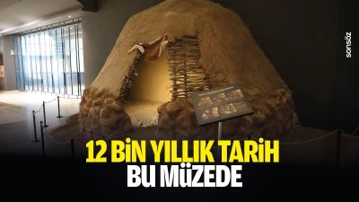 12 bin yıllık tarih, bu m&uuml;zede