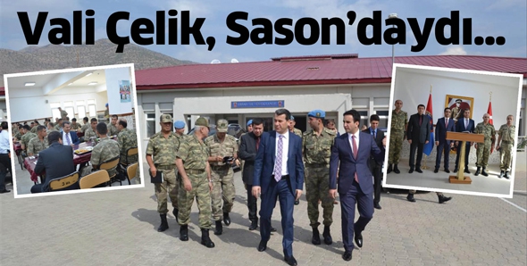 VALİ &Ccedil;ELİK, SASON&rsquo;DAYDI