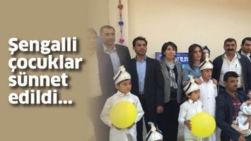 ŞENGALLİ &Ccedil;OCUKLAR S&Uuml;NNET EDİLDİ