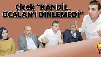 Murat &Ccedil;i&ccedil;ek &ldquo;KANDİL, &Ouml;CALAN&rsquo;I DİNLEMEDİ&rdquo;