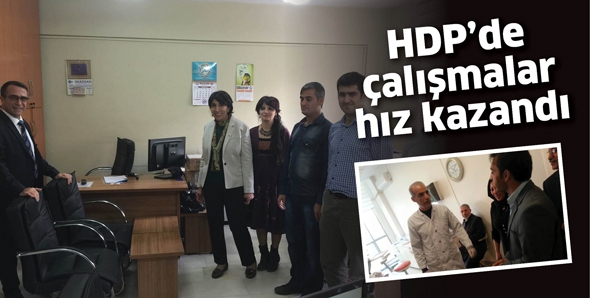 HDP&rsquo;DE &Ccedil;ALIŞMALAR HIZ KAZANDI