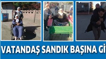 VATANDAŞ SANDIK BAŞINA GİTTİ