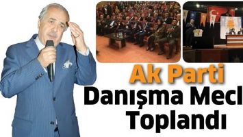 AK PARTİ DANIŞMA MECLİSİ TOPLANDI