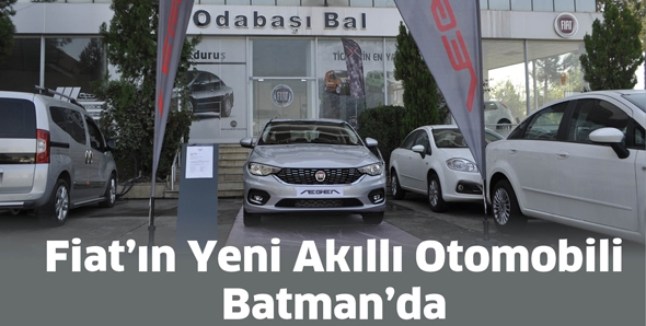 FİAT&rsquo;IN YENİ AKILLI OTOMOBİLİ BATMAN&rsquo;DA