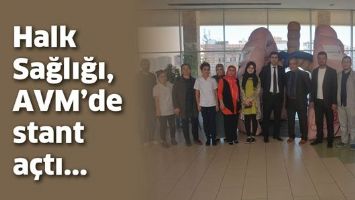 HALK SAĞLIĞI, AVM&rsquo;DE STANT A&Ccedil;TI