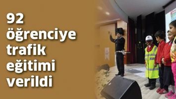 92 &Ouml;ĞRENCİYE TRAFİK EĞİTİMİ VERİLDİ
