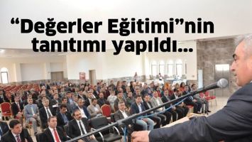 &ldquo;Değerler Eğitimi&rdquo;nin tanıtımı yapıldı