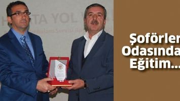 ŞOF&Ouml;RLER ODASINDAN EĞİTİM