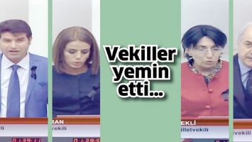 VEKİLLERİMİZ YEMİN ETTİ&hellip;