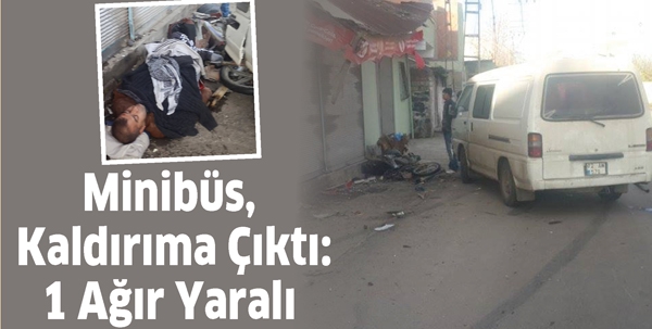 MİNİB&Uuml;S, KALDIRIMA &Ccedil;IKTI: 1 AĞIR YARALI