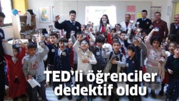TED&rsquo;Lİ &Ouml;ĞRENCİLER DEDEKTİF OLDU