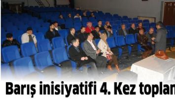BARIŞ İNİSİYATİFİ 4. KEZ TOPLANDI