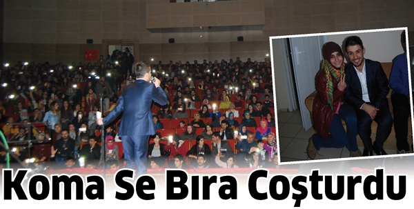 KOMA SE BIRA COŞTURDU