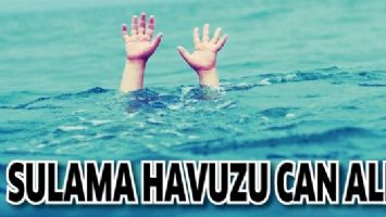 SULAMA HAVUZU CAN ALDI!