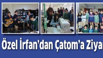 &Ouml;ZEL İRFAN OKULU&rsquo;NDAN &Ccedil;ATOM'A ZİYARET