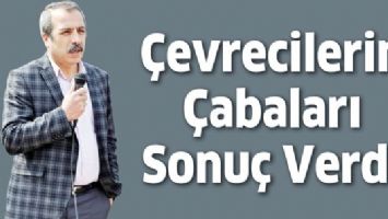 &Ccedil;EVRECİLERİN &Ccedil;ABALARI SONU&Ccedil; VERDİ