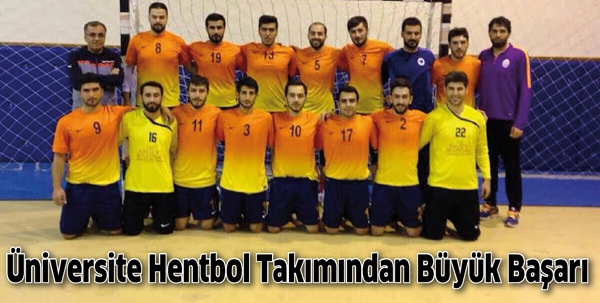 BATMAN &Uuml;NİVERSİTESİ HENTBOL TAKIMINDAN B&Uuml;Y&Uuml;K BAŞARI