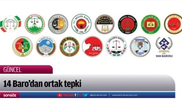 14 Baro&rsquo;dan ortak tepki