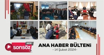 14 Şubat 2024 Batman Ana Haber B&uuml;lteni