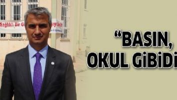 BODAK&Ccedil;İ &ldquo;BASIN, OKUL GİBİDİR&rdquo;