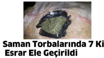 SAMAN TORBALARINDA 7 KİLO ESRAR ELE GE&Ccedil;İRİLDİ