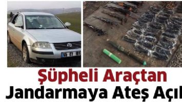 Ş&Uuml;PHELİ ARA&Ccedil;TAN JANDARMAYA ATEŞ A&Ccedil;ILDI
