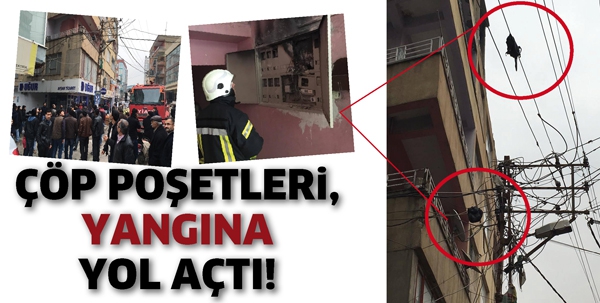 &Ccedil;&Ouml;P POŞETLERİ, YANGINA YOL A&Ccedil;TI!