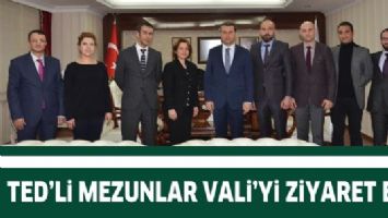 TED&rsquo;Lİ MEZUNLAR VALİ&rsquo;Yİ ZİYARET ETTİ