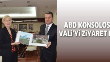 ABD KONSOLOSU, VALİ&rsquo;Yİ ZİYARET ETTİ