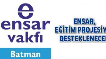 ENSAR, EĞİTİM PROJESİYLE DESTEKLENECEK