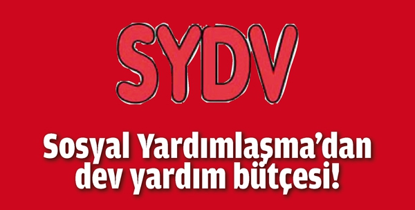 SOSYAL YARDIMLAŞMA&rsquo;DAN DEV YARDIM B&Uuml;T&Ccedil;ESİ!