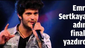 EMRE SERTKAYA, ADINI FİNALE YAZDIRDI