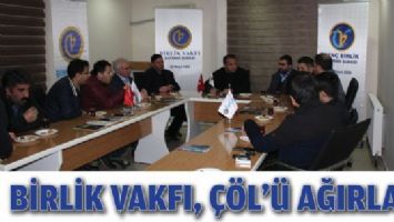 BİRLİK VAKFI, &Ccedil;&Ouml;L&rsquo;&Uuml; AĞIRLADI